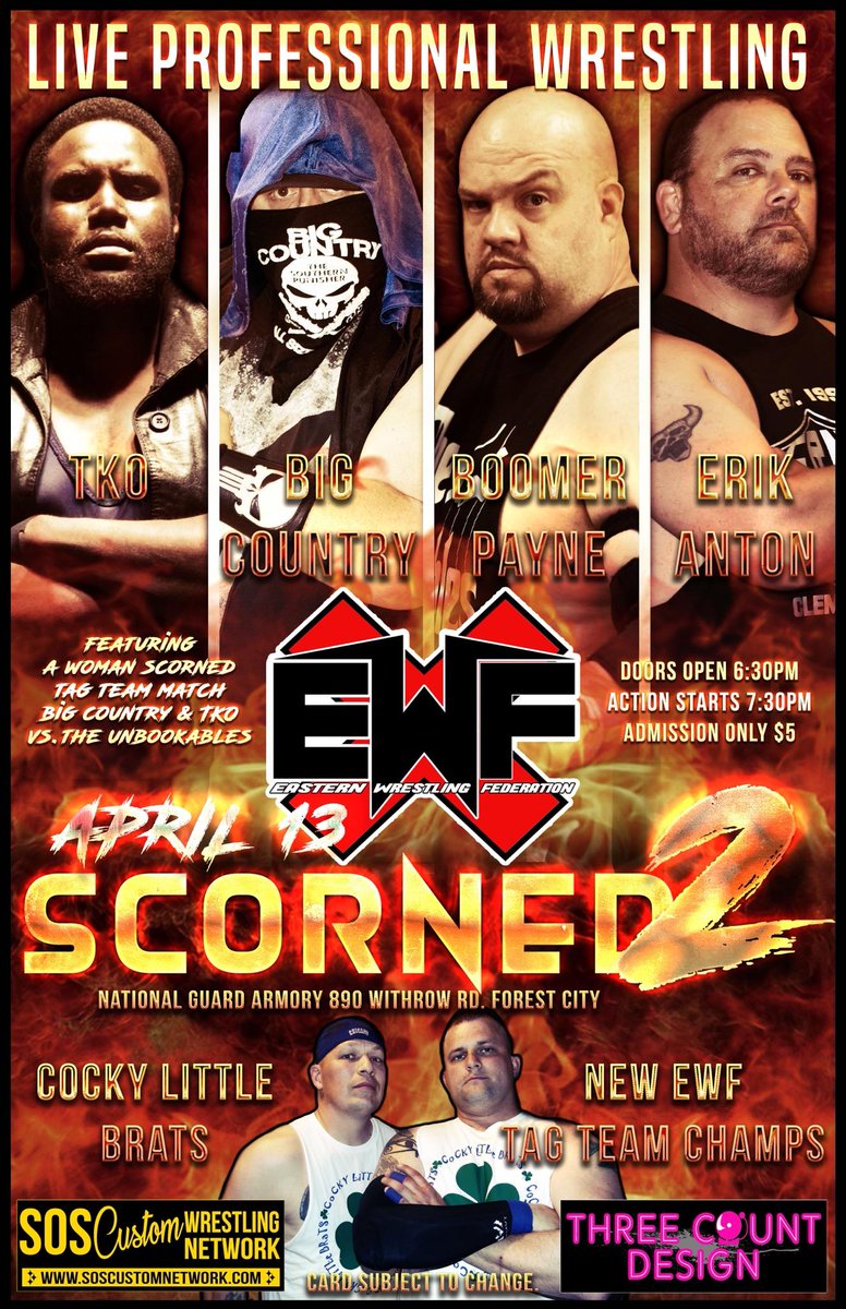 HWAHeritage's tweet image. #EWFfans #Scorned2 
Boomer Payne and Erik Anton of The #Unbookables will face "The Southern Punisher" Big Country and TKO! 20 Women surrounding the ring with leather straps! If any Participant exits the ring those 20 Women may then use their straps on the Participant!