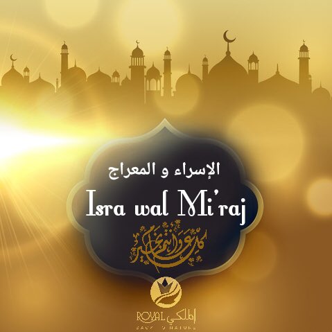 almalaky_Royal's tweet photo. أسرة #الملكي رويال تهنئ الأمة الإسلامية بمناسبة الإسراء والمعراج.
كل عام وانتم بخير
#almalaky Royal congratulates the Islamic world on the occasion of Isra and Maraj
#الاسراء_والمعراج #الاسراءوالمعراج #الاسراء_و_المعراج
#isra_miraj https://t.co/ymxX7IqQkj