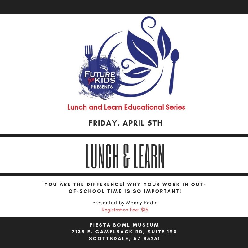 Futureforkids's tweet image. Last chance to join the Lunch and Learn THIS FRIDAY April 5th at the #FiestaBowl Museum! Sign up by clicking the following link: futureforkids.org/lunch-learn/