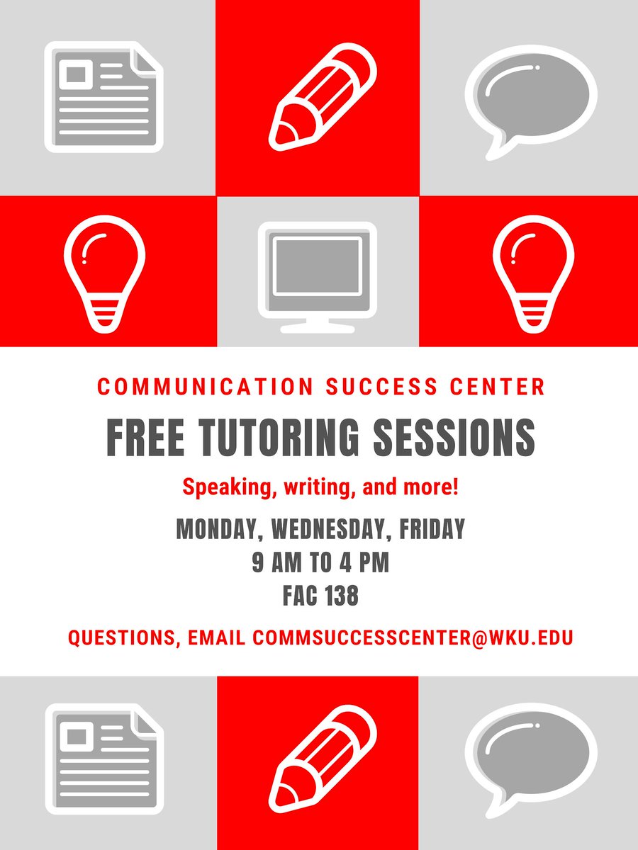 WKUCOMM's tweet photo. The end of the year is quickly approaching! Come see our free tutors on Monday, Wednesday or Friday from 9am-4pm for help on your assignments.  #WKUComm #CommRepresents https://t.co/vyu20zySRm