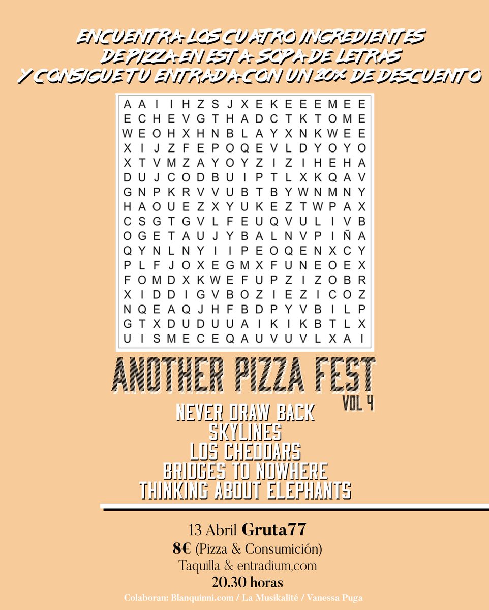 anpfest's tweet photo. 🍕¿JUGAMOS?🍕
Os retamos a que encontreis los cuatro ingredientes que van ideales en una pizza, cada uno es un código que podreis usar en entradium para comprar la entrada con un 20% de descuento aqui: https://t.co/1BfNRcvMf2 https://t.co/41XauP0r8Z