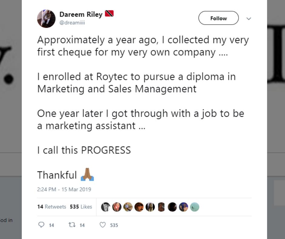ROYTECedu's tweet photo. It's always great to hear about the progress of our past students. Keep on progressing @dreamiiii  

#UWIROYTEC #YourPathtoCareerSuccess #May2019intake https://t.co/QJoId76H2e