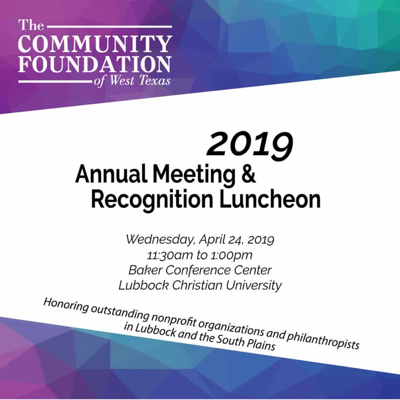 CommFdnofWestTx's tweet photo. Please join us in recognizing nonprofits and philanthropists whose outstanding services have impacted Lubbock and the South Plains! It's almost time for our 2019 Annual Meeting &amp; Recognition Luncheon. FMI or to purchase your tickets please visit https://t.co/IbNBuOXl4P. https://t.co/9kdP4bmhp5