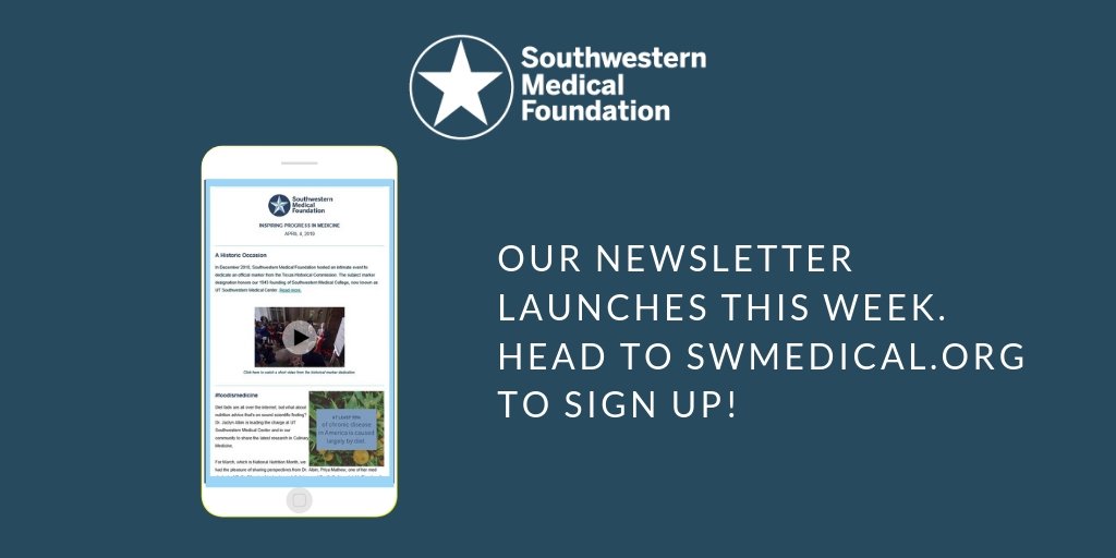 SWMedFoundation's tweet photo. Get on the list! Our monthly e-newsletter launches this week. Sign up on our homepage, https://t.co/qLxpQFSouw, to get inspired by generous hearts and learn more about #progress in medicine. #swmed https://t.co/gXQveh80hI