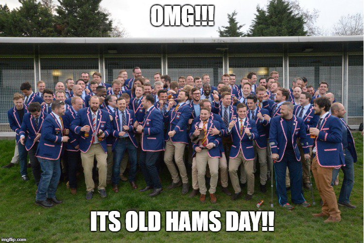 Old Hams Day this Saturday! There's a bar, a BBQ, a fund-raising bake-sale,  rugby for the ladies, the Vets 2, and the 1st XV  The there's the awarding of the Seamus Luke Vets Player of the Year award, presented by Seamus's widow Suzanne flying over from Oz especially! How good!