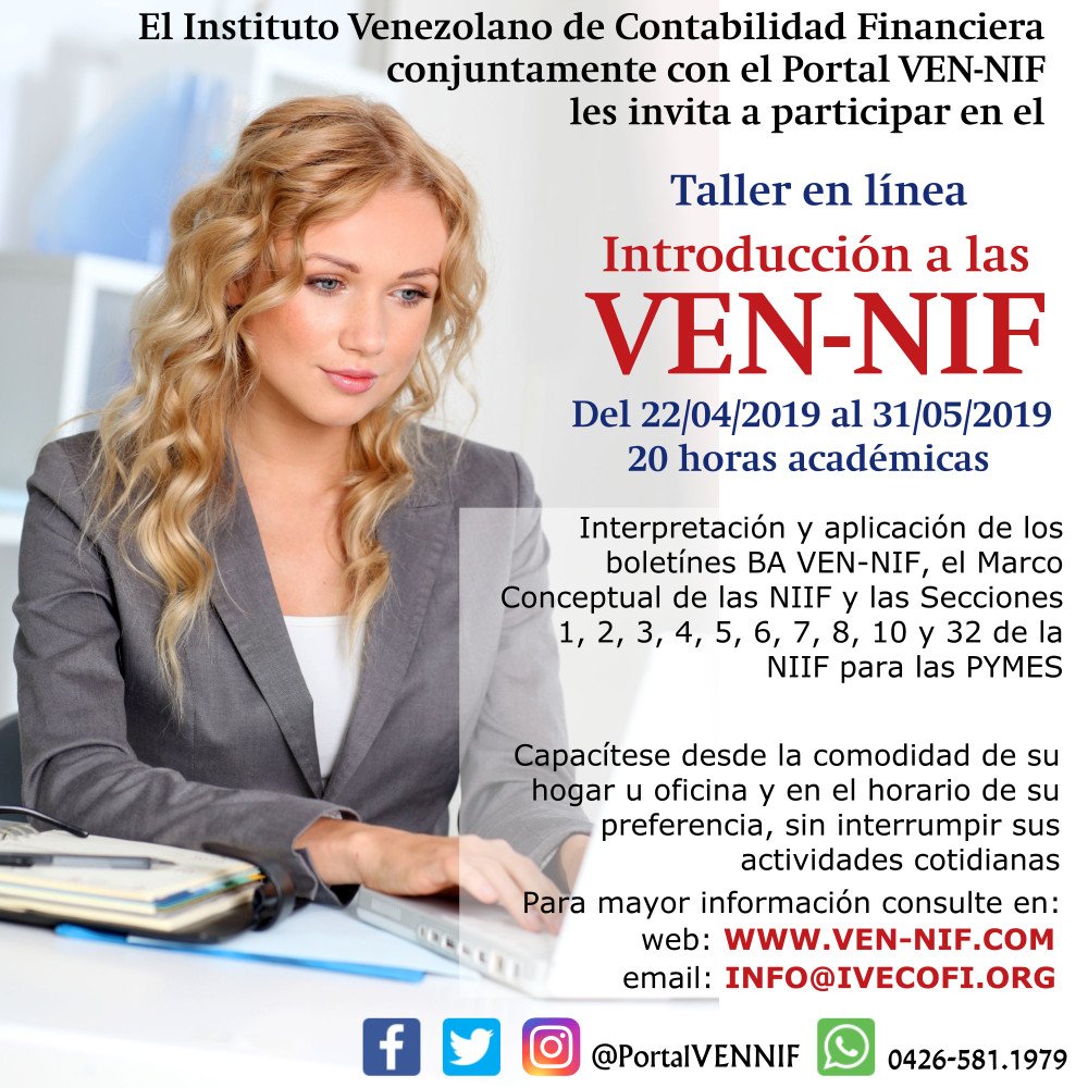 ivecofi's tweet photo. Capacitación | 📝 #VENNIF
TALLER DE INTRODUCCION A LAS VEN-NIF
Online | 22/04/2019
Información en el siguiente enlace:
-► https://t.co/FalwRpmqcz https://t.co/FyLFAmKFRe