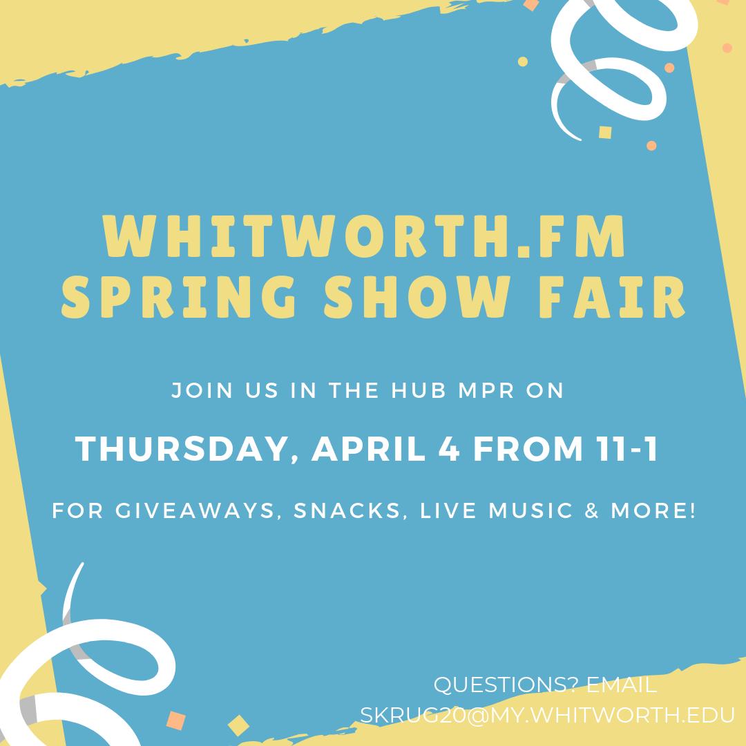 Imshelbymiller's tweet photo. Join @WhitworthFM for the Spring Show Fair tomorrow from 11-1 in the HUB for free food, LIVE music, and giveaways! https://t.co/TBYqkonDtm