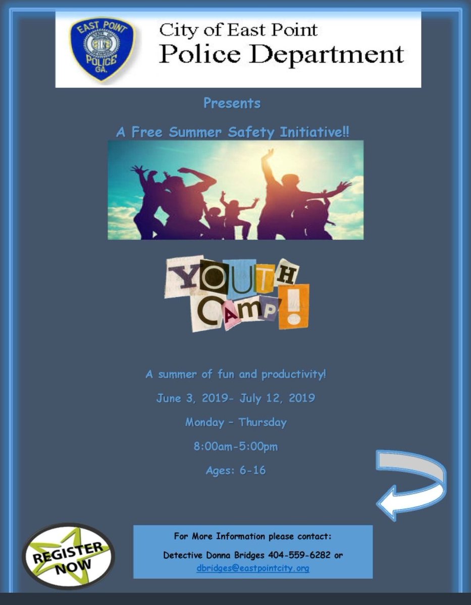 Registration for the <a href="/EastPointPolice/">East Point Police GA</a> Dept Free Summer Safety Initiative Youth Camp is underway! It's for ages 6-16 from June 3-July 12, 2019. Contact Det. Donna Bridges 404-559-6282 or debridges@eastpointcity.org for more info.