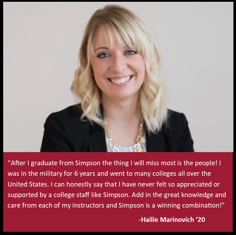 SimpsonAlums's tweet image. We agree with @SimpsonContGrad student, Hailie Marinovich '20, the people at Simpson are the best!! #whyicareforsc