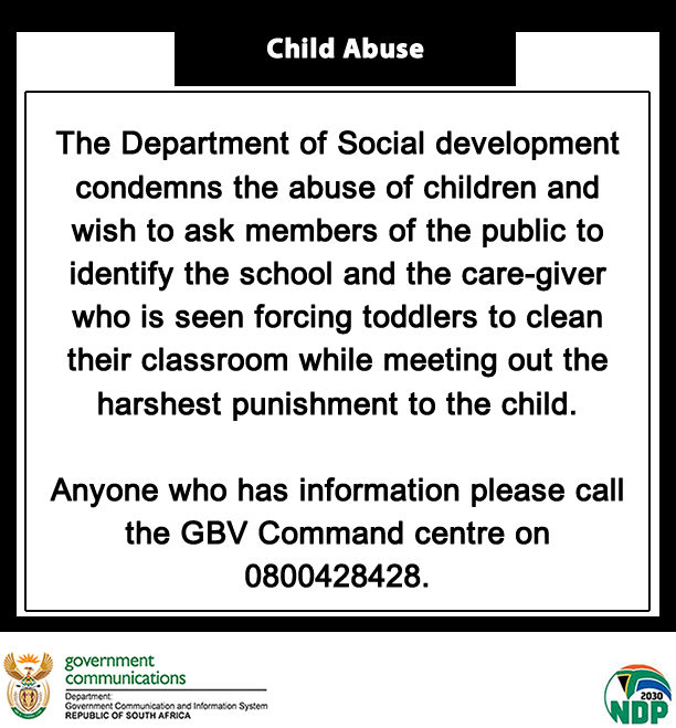 GovernmentZA's tweet image. .@The_DSD condemns the abuse of children and wish to ask members of the public to identify the Crèche and the care-giver who is seen forcing toddlers to clean their classroom while meeting out the harshest punishment to the child.