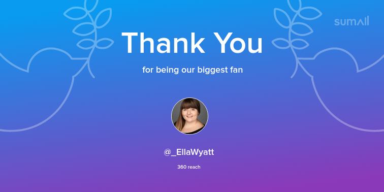 Our biggest fans this week: @_EllaWyatt. Thank you! via sumall.com/thankyou?utm_s…