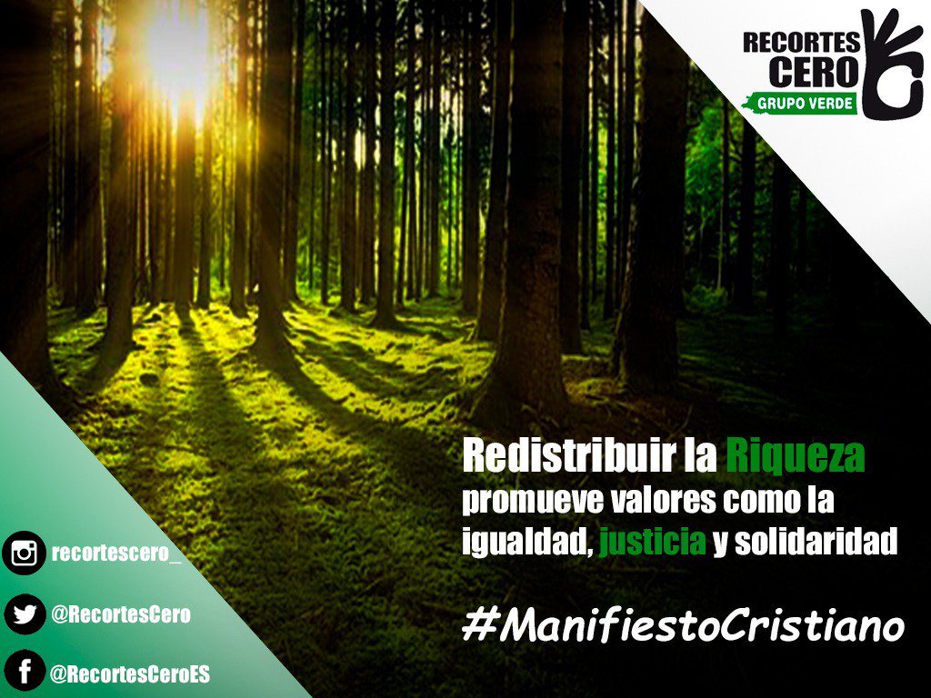 MarisaDValencia's tweet photo. El #ManifiestoCristiano por la Redistribución de la Riqueza apoya las medidas de Recortes Cero – Grupo Verde: blindaje constitucional de las pensiones, redistribución salarial, y la unidad del pueblo de las nacionalidades y regiones de España. Unidad para #RedistribuirLaRiqueza https://t.co/IVeHBkFQxP
