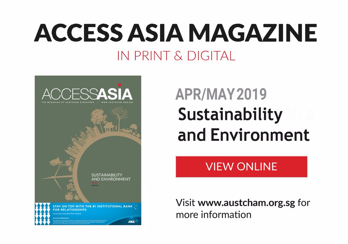 AustChamSG's tweet image. Our latest issue of Access Asia is out now. Featuring articles from our members who are building in sustainability as part of their everyday activities in areas as diverse as energy usage, circular economy and food waste. Get your copy now! bit.ly/2N6wg2I