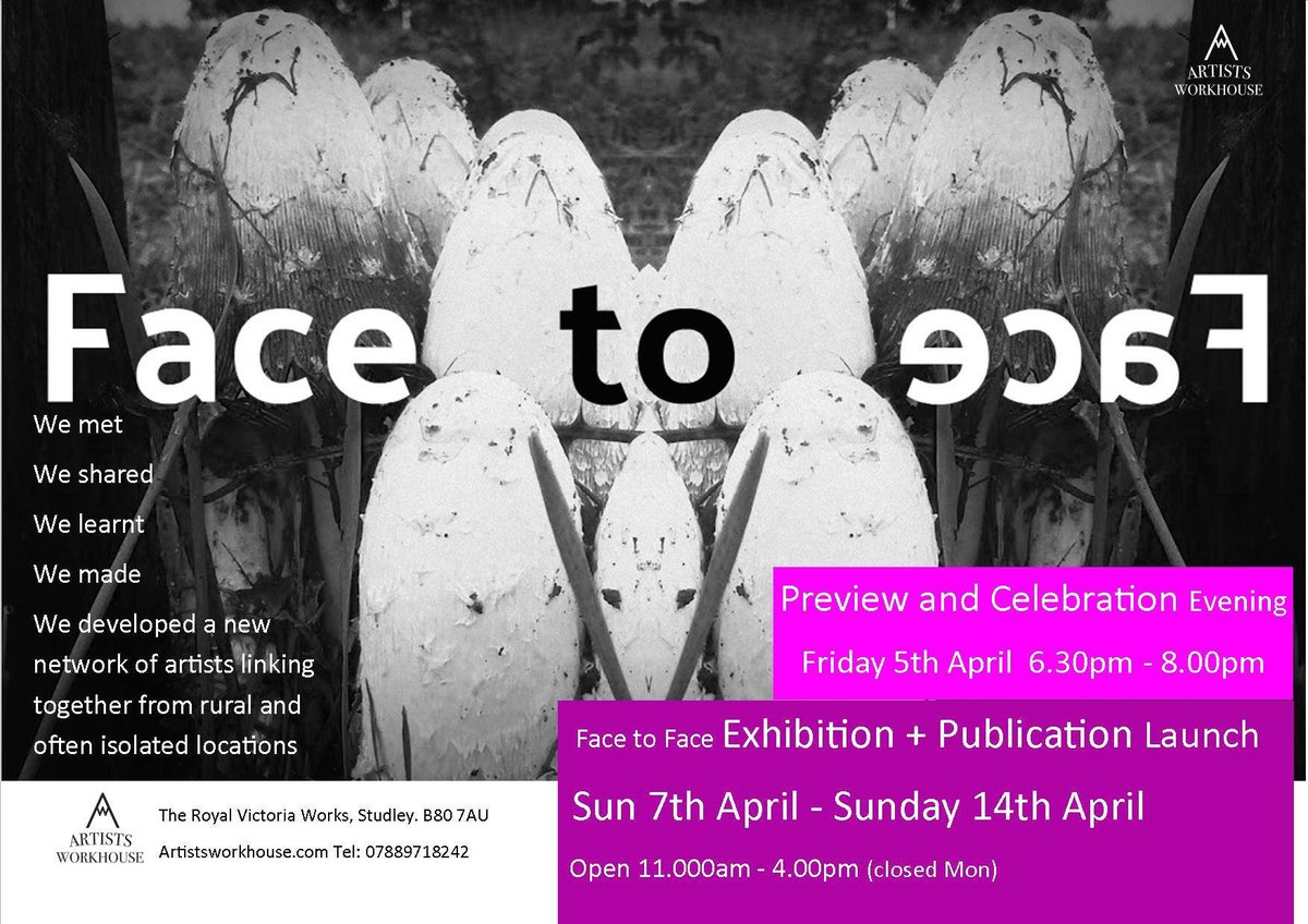 Opening evening ‘face to face’ collaboration project Friday 5th April 6.30pm -8.00pm exhibition and book launch <a href="/artistworkhouse/">ArtistsWorkhouse</a>