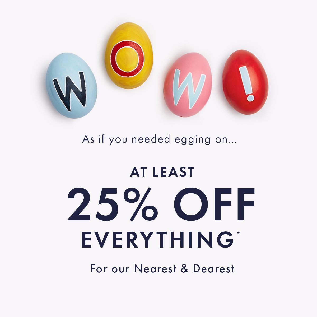 Joulesclothing's tweet photo. At least 25% off everything...
Are you eggs-cited?

Shop now > https://t.co/aJkQrMr4O3 https://t.co/I66Sx3p0PI