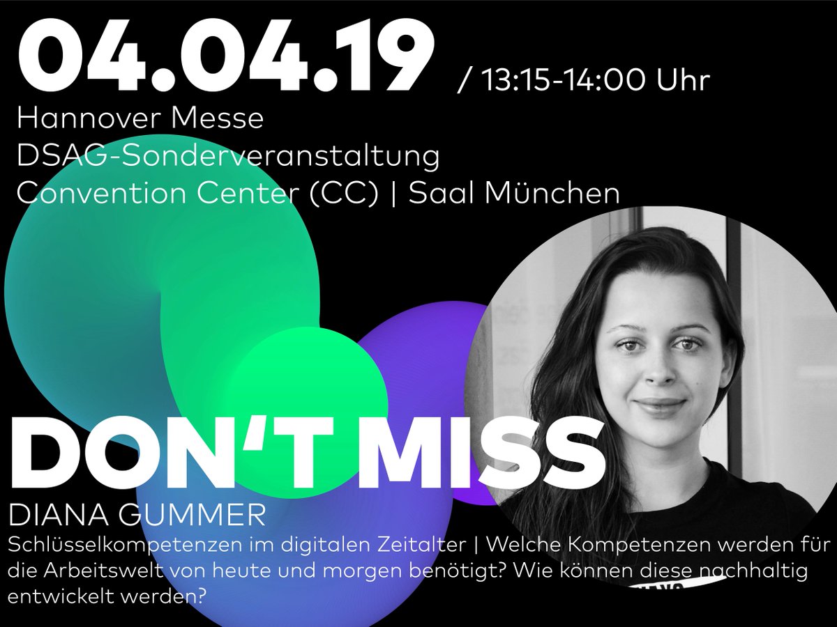 BOLDLYGO_FFM's tweet photo. DON'T MISS! #Strategy and #Innovation #Expert Diana auf der @hannover_messe! Besuchen Sie die @_DSAG Sonderveranstaltung und erfahren Sie in Diskussionsrunde 1 alles über Schlüsselkompetenzen im digitalen Zeitalter https://t.co/ecwz4Vy8lY #hm19 #dsag #digitalisierung #newwork https://t.co/xes6GVSAOP