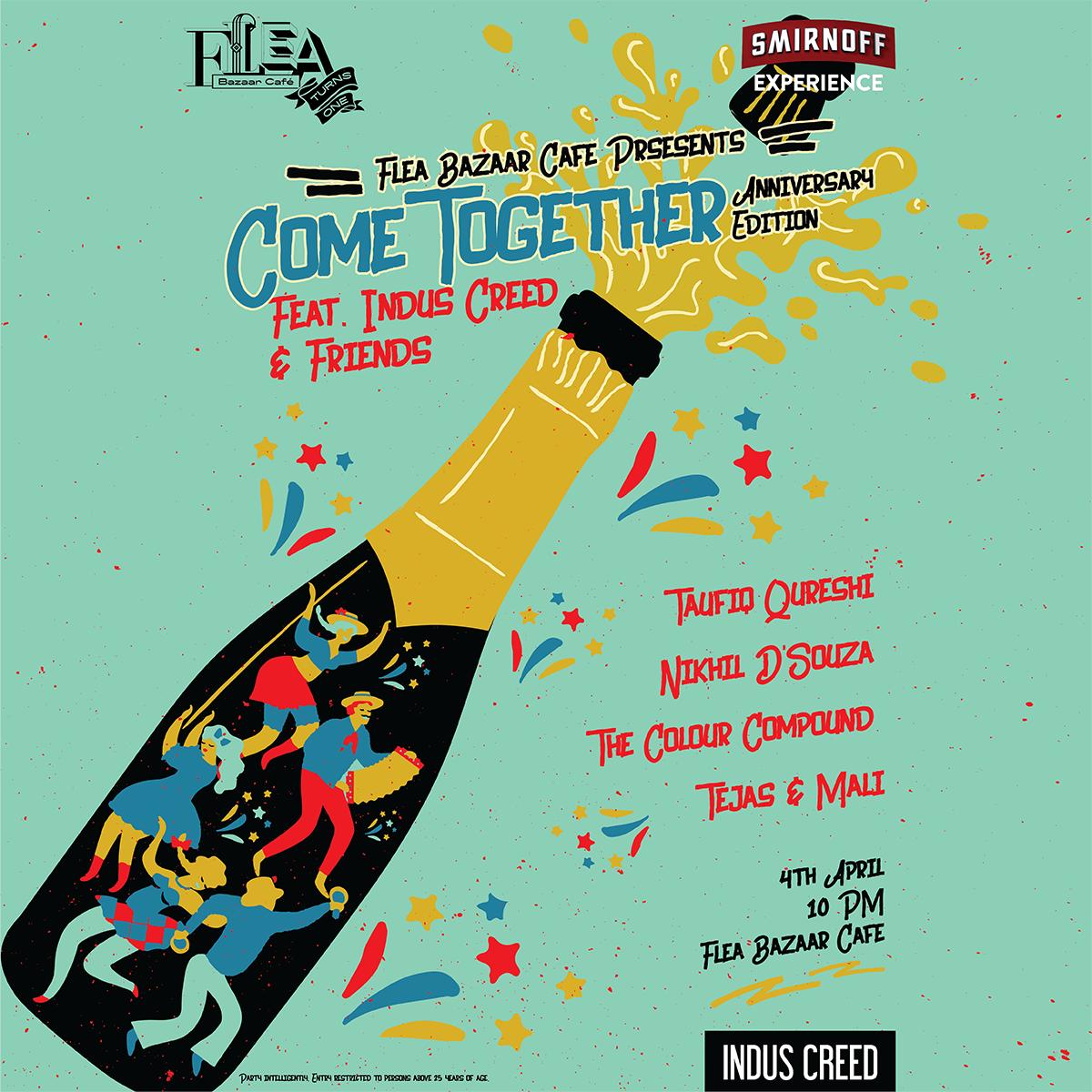 #FleaBazaarCafeTurnsOne &amp; we've got one hell of a line up in store for you all featuring India's premier rock band <a href="/IndusCreedNow/">Indus Creed</a> with special guests Taufiq Qureshi, Nikhil D'Souza, The Colour Compound, Tejas &amp; Mali (Maalavika).

Tickets: insider.in/come-together-…