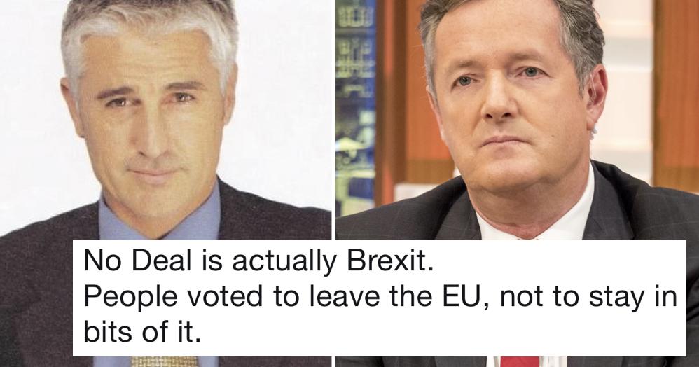ThePoke's tweet photo. This takedown of Piers Morgan for saying ‘no deal is actually Brexit’ went viral because it’s forensic and utterly brutal
https://t.co/hsagw93y8A https://t.co/K4kkdi2EB4