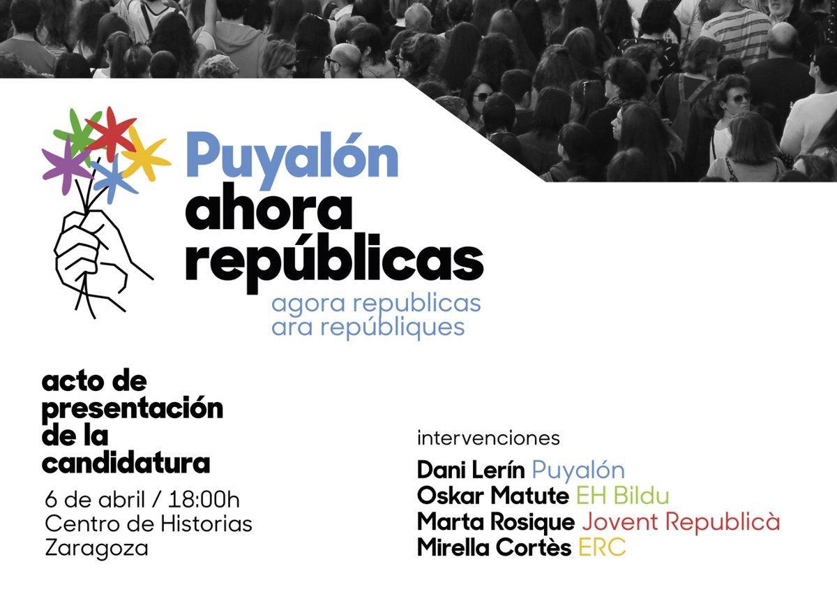 📣Este sábado 6 de abril nos vemos en la  presentación de Puyalón#AhoraRepúblicas en Aragón🔻