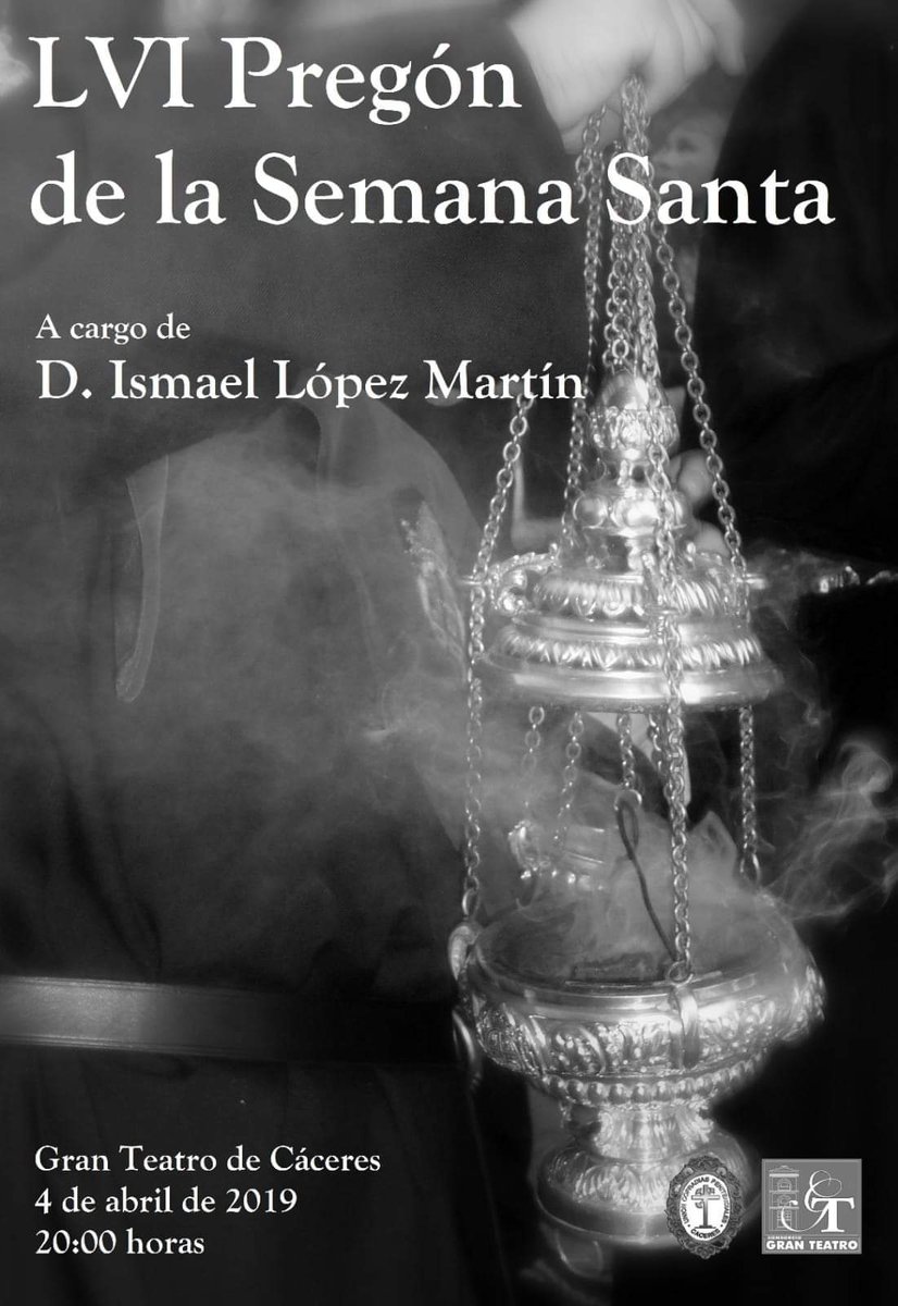 🔴Pregón Oficial de la Semana Santa de Cáceres, a cargo de D. Ismael López Martín.
⛪️Gran Teatro de Cáceres.
📅 Jueves 4 de abril.
⏰20:00h
