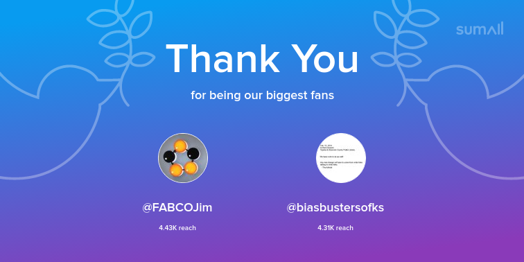 Our biggest fans this week: <a href="/FABCOJim/">Fabco Plastics Jim 🇨🇦</a>, <a href="/biasbustersofks/">c e sonny scroggins</a>. Thank you! via sumall.com/thankyou?utm_s…