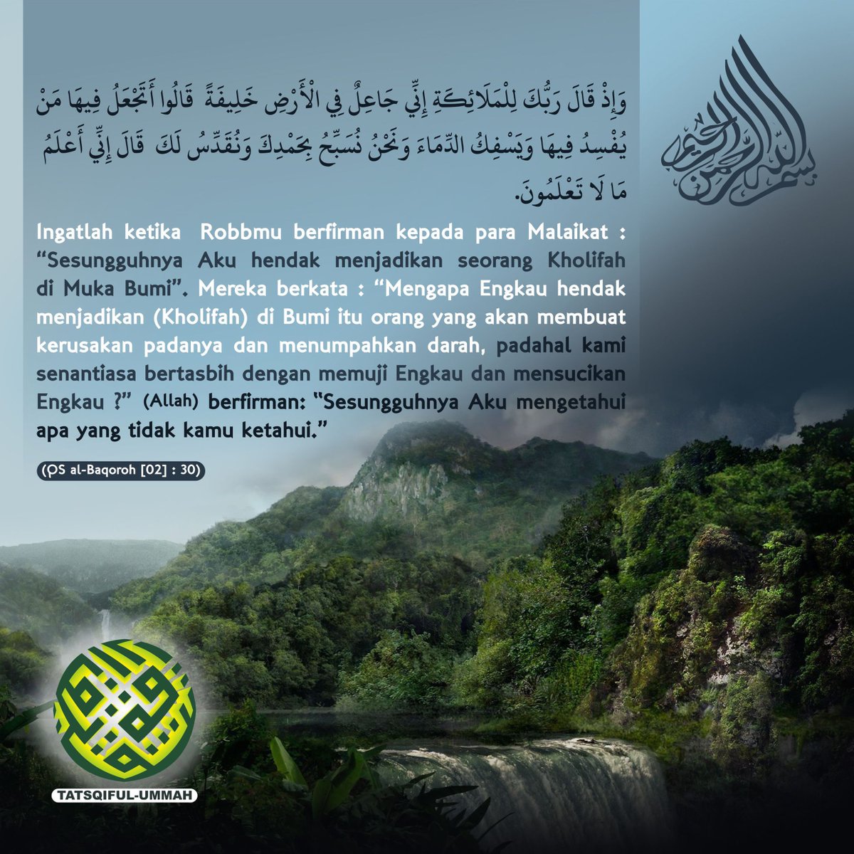 tatsqiful_ummah's tweet photo. Allah ﷻ menjadikan seorang Kholifah di Muka Bumi.
#NafaisTsamarat
#alQuran
#Quran
#FirmanAllah
#Kitabullah
#CintaQuran
#BelaQuran
#KhilafahAjaranIslam
#ReturnTheKhilafah
أقيموا_الخلافة#
#KhilafahAjaranAhlusSunnahwalJamaah
#IslamDamaikanDunia
#TatsqifulUmmah https://t.co/orUP1ID5Hq