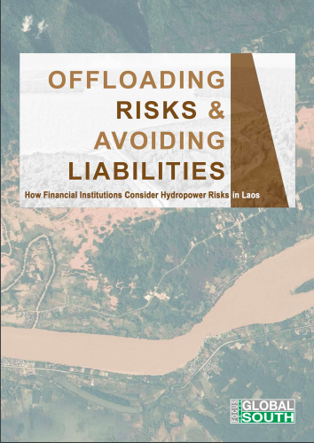 New resource from <a href="/focussouth/">Focus on the Global South</a> uploaded on #OpenDevLaos! "Offloading Risks &amp; Avoiding Liabilities: How Financial Institutions Consider #Hydropower Risks in #Laos" Read more here --&gt; bit.ly/2FYRLAm
<a href="/WB_AsiaPacific/">World Bank East Asia Pacific</a> <a href="/IFC_org/">IFC</a> <a href="/ADB_HQ/">Asian Development Bank</a>