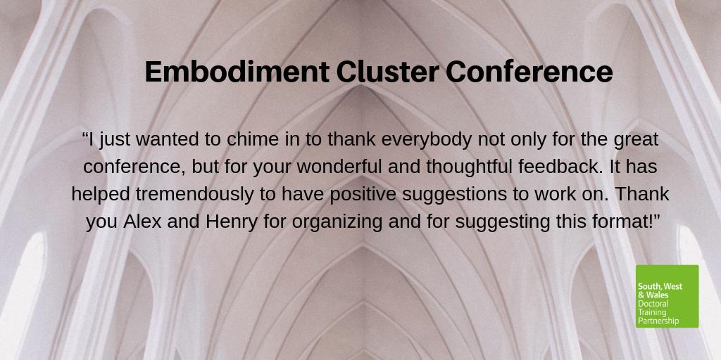 SWWDTP's tweet image. The life of a PhD researcher can often be solitary. The benefits of coming together and sharing ideas and expertise are far reaching. Thank you @EmbodimentDTP @Mosborne93 and @HenryBartholom6 for creating this conference. 

#ECRchat #research #SWWDTP #PhD