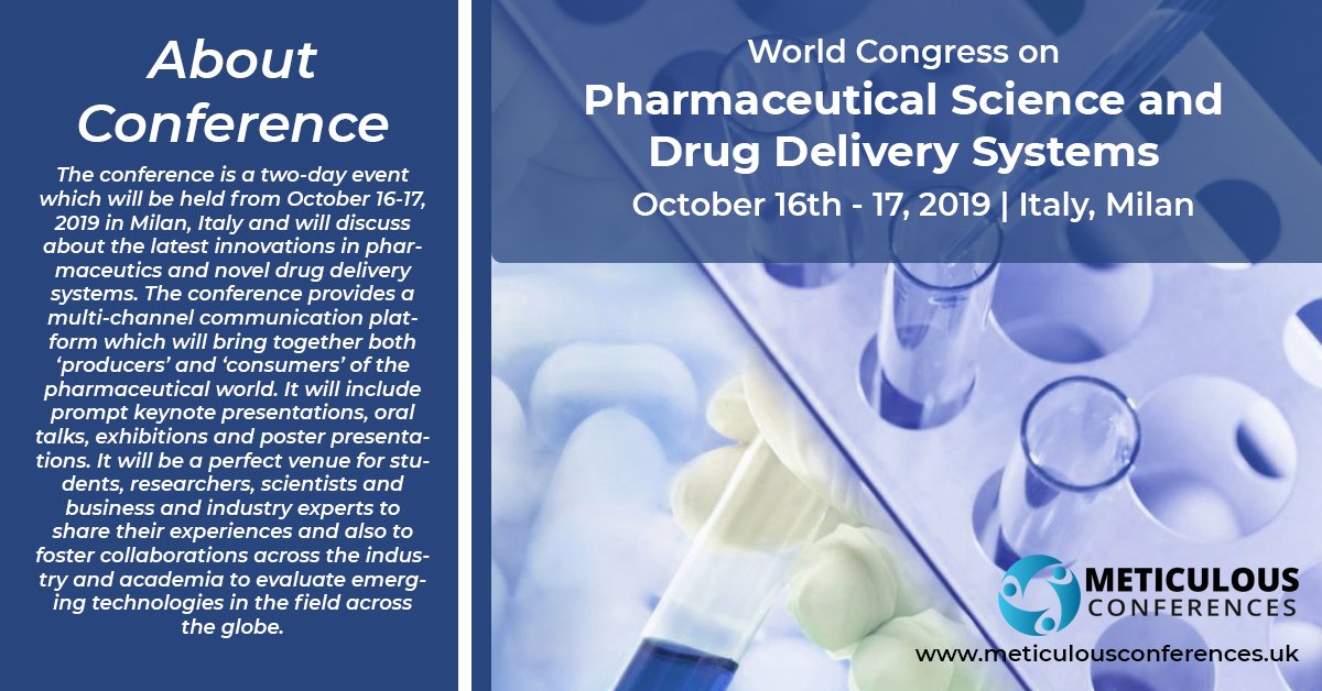 METICULOUSCONF1's tweet photo. #Explore your #Research on #Pharmacology &amp; #DrugDelivery at #Pharma_Congress2019 on #October 16 - 17, 2019 #Milan, #Italy.
For more details visit : https://t.co/daUwTFtZZp
#medicinedelivery #pharmameet #healthcareconferences #pharmaconferences #pharmacology2019 https://t.co/LbGG1U2hyC