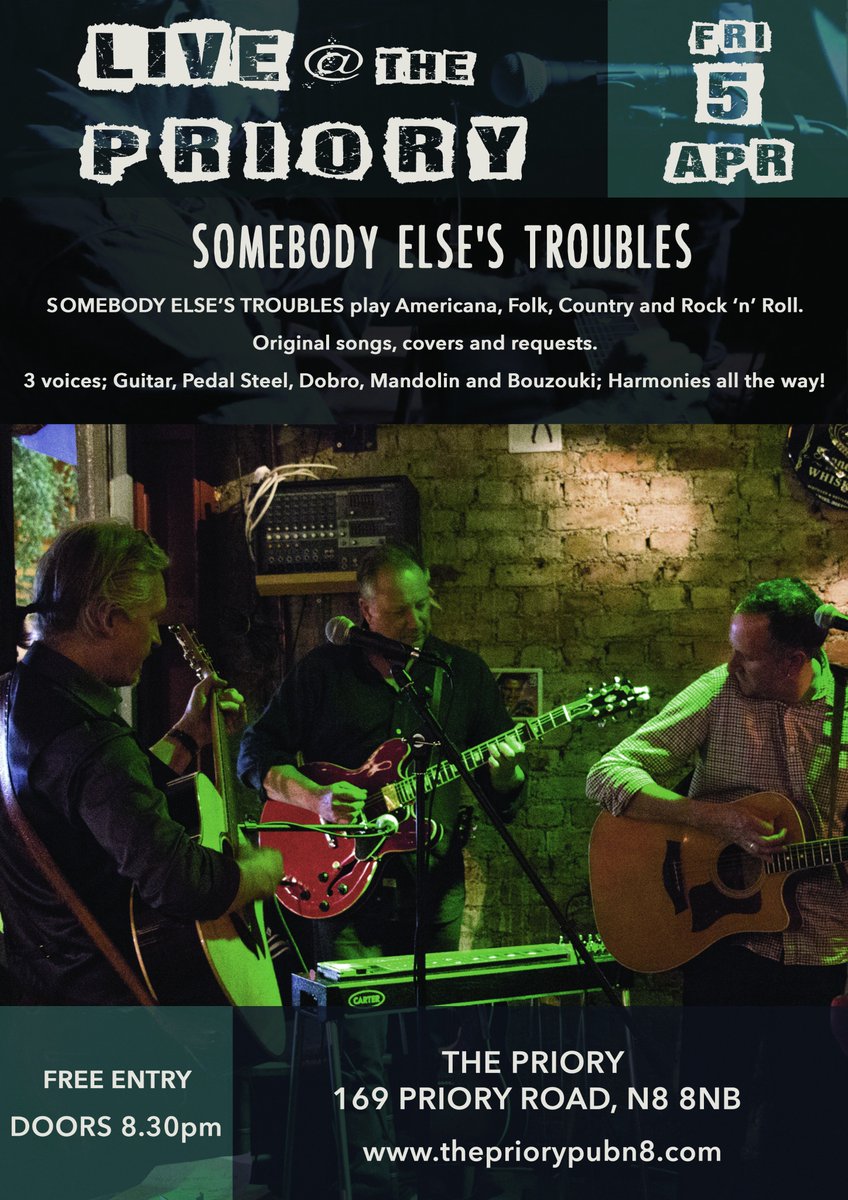 ThePrioryPubN8's tweet photo. Calling all fans of Americana, Folk, Country and Rock n' Roll! Make sure you don't miss the fantastic SOMEBODY ELSE'S TROUBLES at the Priory Pub on Friday 5th April.
More Info on our website:
https://t.co/FPUqiRORx5 https://t.co/WVs9HThEBy