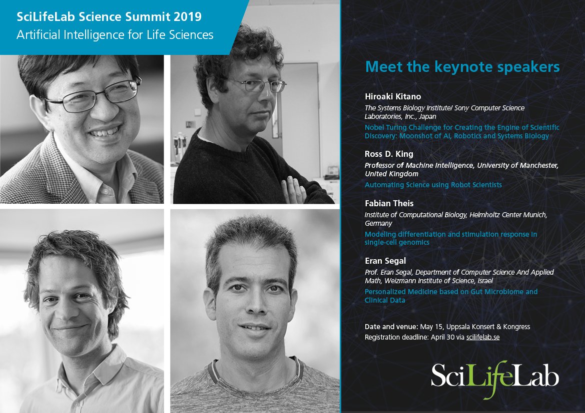 scilifelab's tweet photo. Introducing the keynote speakers of the SciLifeLab Science Summit 2019 – @HKitano (The Systems Biology Institute, @SonyCSL), Ross. D King (@OfficialUoM), @fabian_theis (@HelmholtzMucEn) and @segal_eran (@WeizmannScience)! Register on https://t.co/fPdM6nEeMQ.
#ai #scilifelabsummit https://t.co/F50pi4ksUN