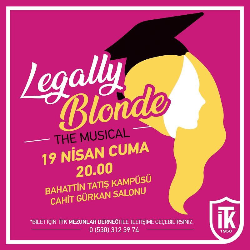 Müzikal rüzgarı devam ediyor. Legally Blonde Müzikali 19 Nisan, Cuma günü Bahattin Tatış Kampüsümüzde gerçekleşecek. Biletler için : İTK Mezunlar Derneği 0530 312 39 74  #izmirözeltürkkoleji #itkliolmak #sirasende #itk  #itkmezunlardernegi #itkailesi #ozelturkkoleji