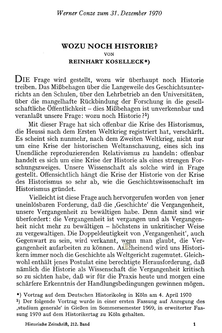 ProjektUzK100's tweet image. Der Abschlussvortrag beim 28. #Historikertag 1970 @UniCologne, von Reinhart Koselleck #OnThisDay gehalten, scheint eine gewisse Ratlosigkeit in der Zunft anzudeuten: "Wozu noch Historie?"
#unikoeln100

In: Historische Zeitschrift 212 (1971), H. 1, S. 1-18, jstor.org/stable/2761638…