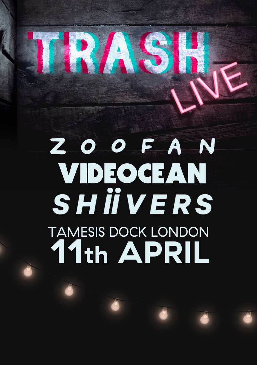 trackbytrackuk's tweet photo. THRILLED to announce that @_videocean_ will be joining @iamzoofan and @shiiversmusic for the inaugural #TRASHLive, taking place at @TamesisDock on April 11th. Find out more, and get your FREE tickets, here: https://t.co/qxfZXjrKZy https://t.co/yI5Sf0cDHn