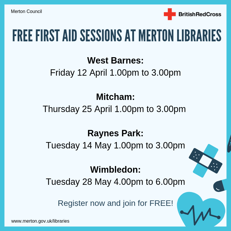 MertonLibraries's tweet photo. Free First Aid sessions with The British Red Cross in April and May. Booking is required. Please call your local library to book a place. #firstaid #libraries #lovelibraries https://t.co/NsLd7zVXUi