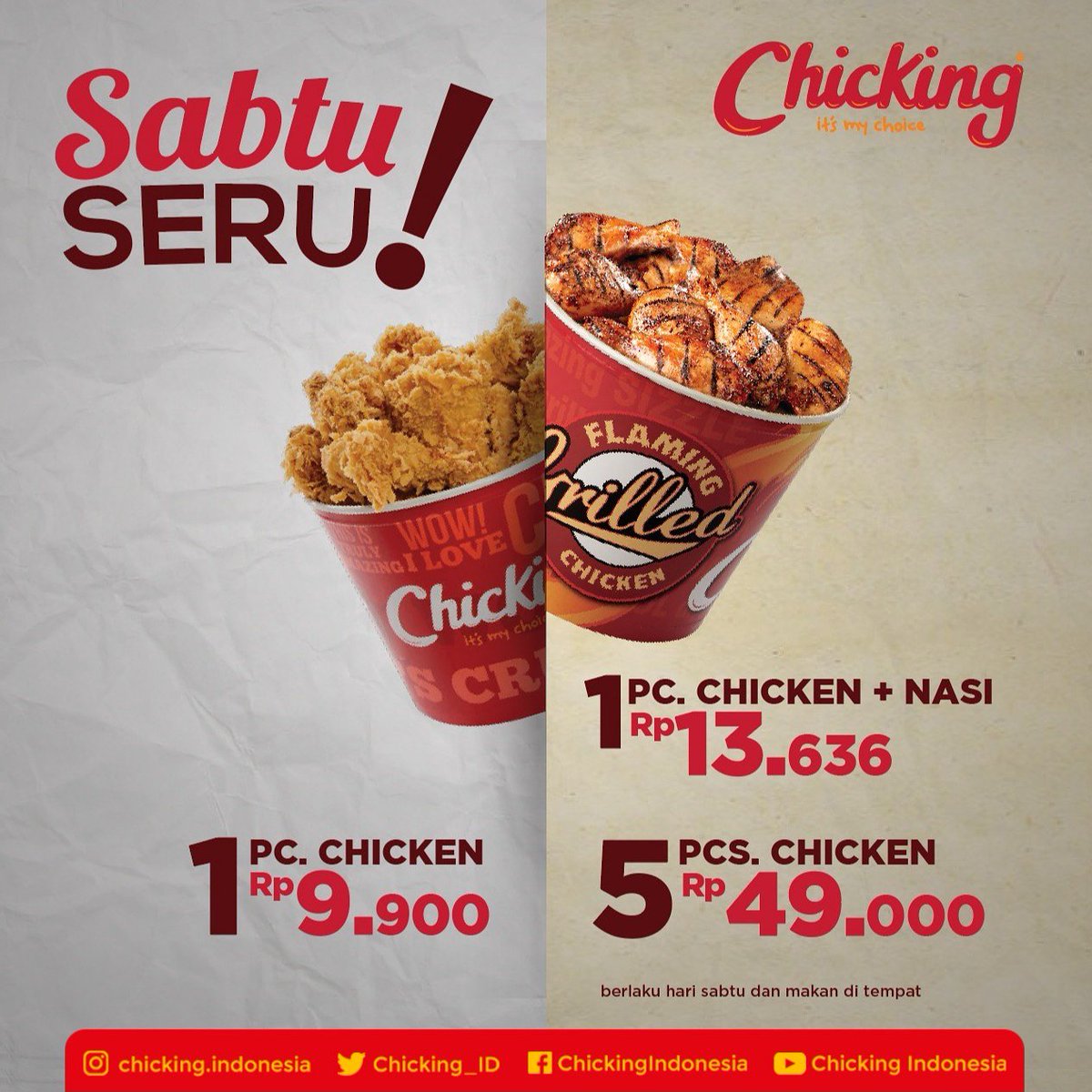 Chicking_ID's tweet photo. Jadi, jangan lupa ya ajakin temen dan keluarga kalian ke gerai Chicking biar Sabtu kalian makin Seru!!!

* Pilihan Original/Spicy/Grilled/Paha Atas/Paha Bawah/Dada/Sayap sesuai persediaan yang ada
ㅤ
#chicking #kuliner #wisatakuliner #infodiskon https://t.co/nhKRlSCIsc
