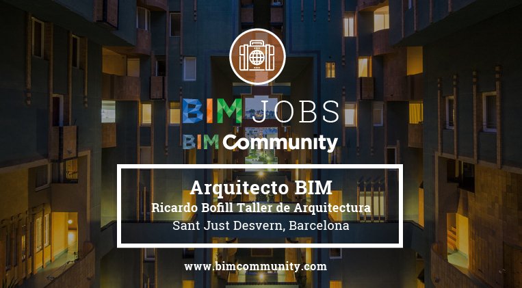 Arquitectos de Barcelona y alrededores: <a href="/ricardobofill/">Bofill Arquitectura</a> quiere incorporar a un nuevo arquitecto #BIM en su equipo. Revisa la oferta y, si te interesa, aplica. bit.ly/2OLYpwV