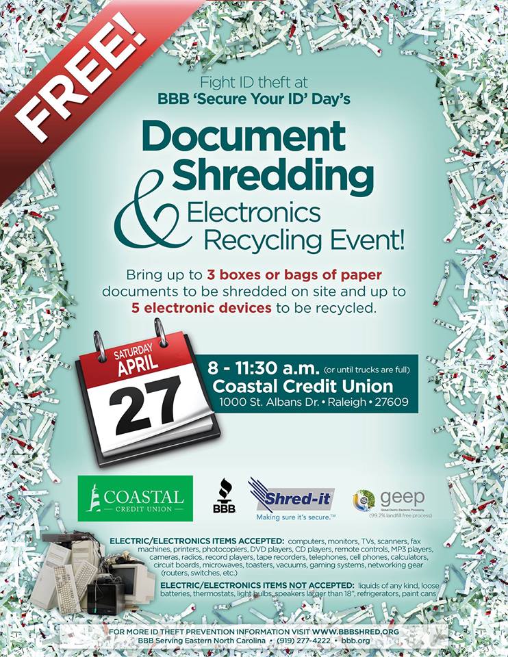 Mark your calendars for Sat, April 27! In conjunction with <a href="/coastal24/">Coastal Credit Union</a>, we are hosting our bi-annual BBB 'Secure Your ID' Day' event! Both <a href="/GEEPGlobal/">GEEP</a> and <a href="/Shredit/">Shred-it</a> will be on hand to take care of your old papers &amp; electronics properly! #BBB #StartWithTrust