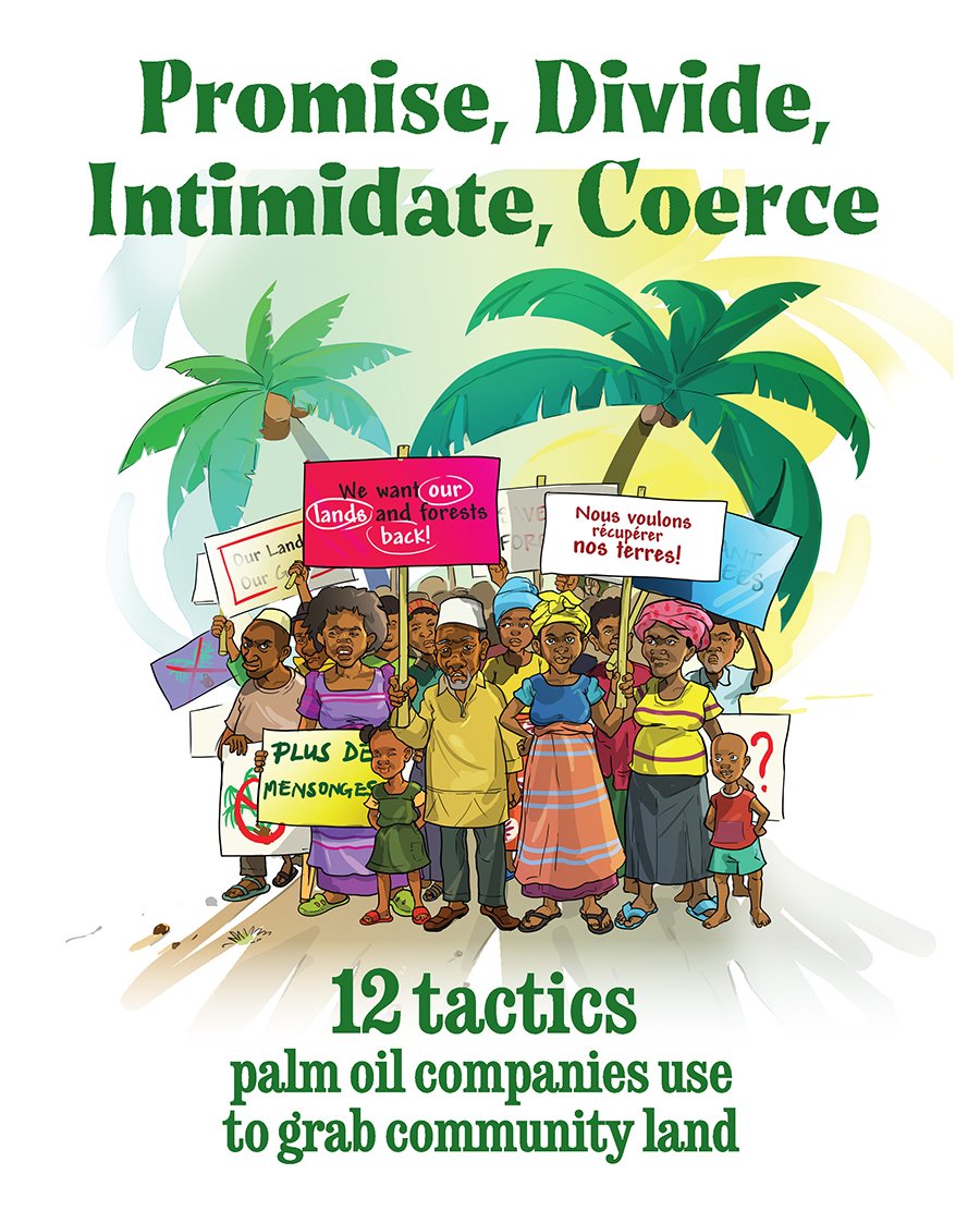 GRAIN_org's tweet photo. Industrial palm oil companies come prepared to take over the land in Africa: communities must prepare to resist! New illustrated booklet “12 Tactics palm oil companies use to grab community land” is out ➡️ https://t.co/iVZcvokRa1 (in English and French). #PalmOilCorporateTactics https://t.co/Pi1ujPIYnP