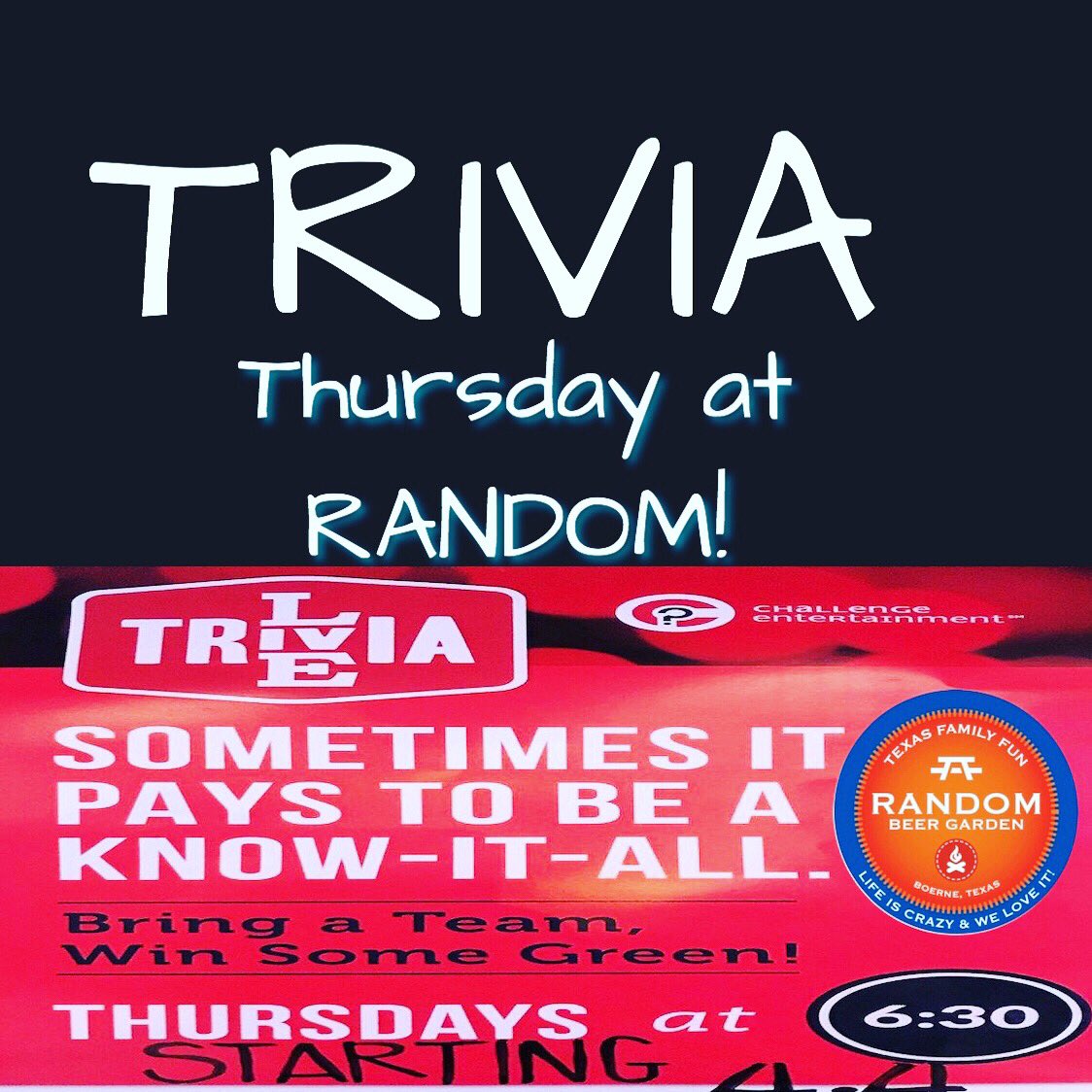RandomBeerGardn's tweet photo. Yay ... Today... Live Trivia At Random!  Play Live #Trivia with us at Random, Thursday April 4th @ 6:30. Great prizes &amp; #craftbeer. Bring your family and your friends for your best chance to win.
#RandomTexas #RandomBeerGarden #ThursdayTrivia #foodie #fun #friends &amp; #beer https://t.co/2SvuWapo6C