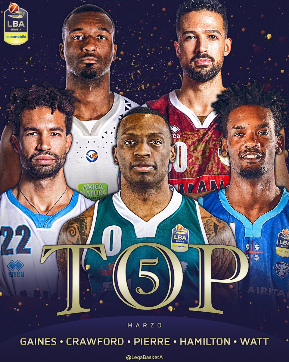 LegaBasketA's tweet image. Gaines - Crawford - Pierre - Hamilton - Watt
Sono loro a comporre il miglior quintetto del mese di marzo!
#TuttoUnAltroSport