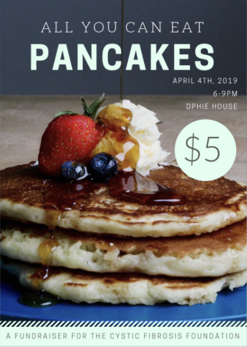 Come out tonight for all you can eat pancakes benefiting the Cystic Fibrosis Foundation! We will be serving pancakes for $5 at the Dphie house from 6-9pm. We can’t wait to see you there!