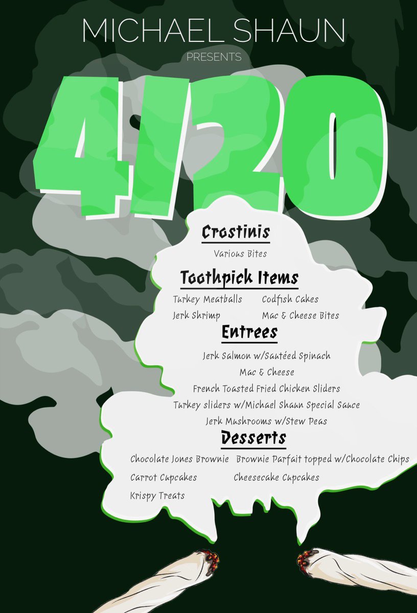 MichaelShaunPre's tweet photo. Michael Shaun Presents a 4/20 Brunch 💚🎉 Get your Tickets 🎫 #lightersup @ 4:20 #brunchexperience #nyc #brooklyn #knowledgeispower #cannabisfacts #infuseddinner series 🥘💚 #infusedfood 🍛#420 🌿#goodvibes #indica #sativa #cookingwithcannabis https://t.co/YSBIP24NYi