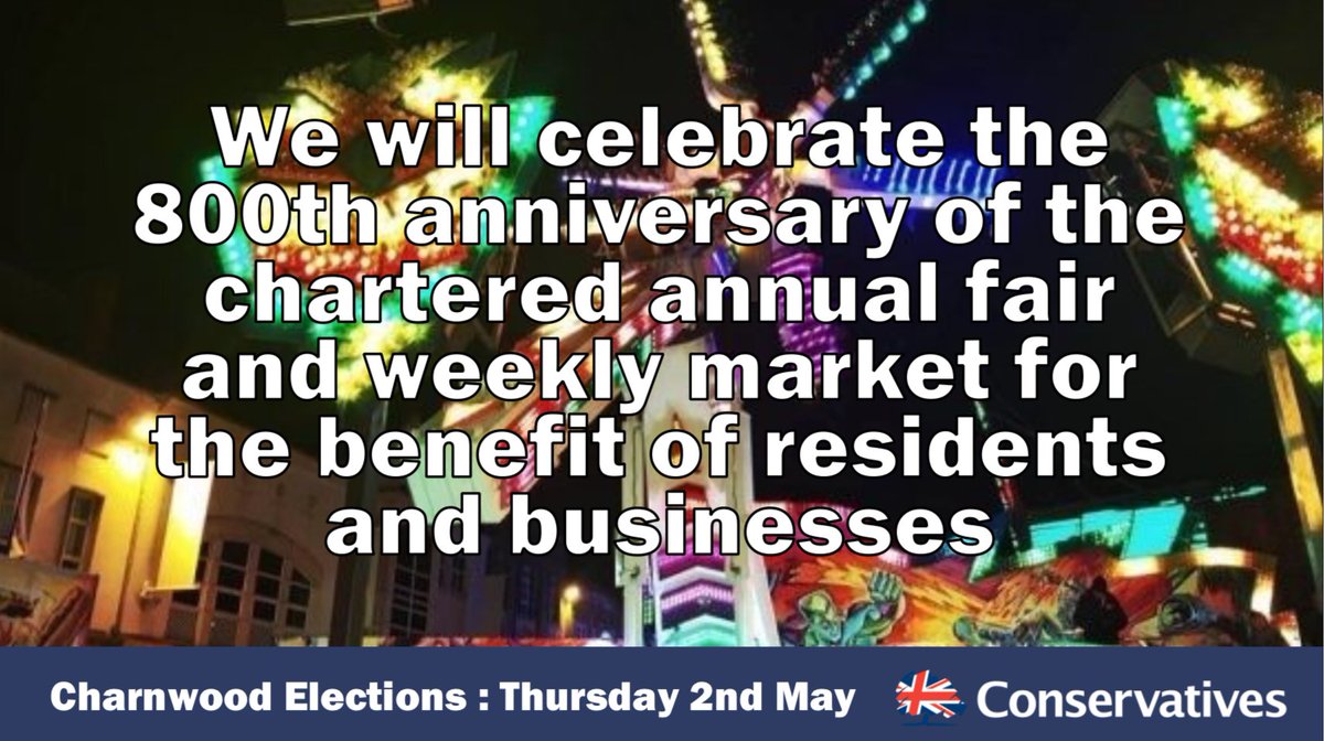 CBCtory's tweet photo. Our pledge for Day 9:
🎠 We’ll make sure that the 800th anniversary of our chartered weekly market and annual fair is celebrated properly for the benefit of our residents and businesses. #ambitiousplans #Charnwood #Conservatives https://t.co/SMOEE1Ubds
