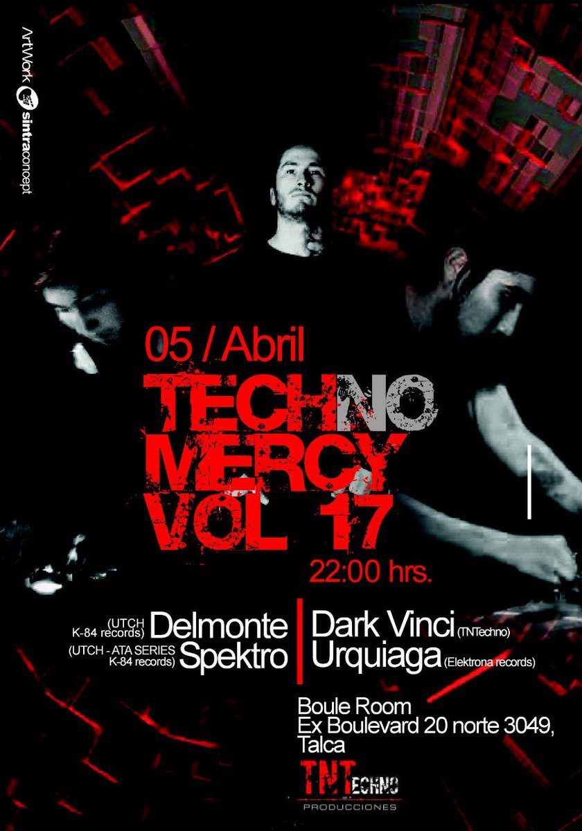 SintraConceptCL's tweet photo. MAÑANA #TechNoMercy #Djs #Techno en #BouleRoom
#FelizJueves #HayQueIr #RRSS #Curicó #Talca #Temuco #PuertoMontt #Santiago #Providencia #Ñuñoa #LasCondes #LaReina #Vitacura #LoBarnechea #LaDehesa #Chicureo #Chile #BuenJueves
#TNTechnoProducciones
#ArtWork #SintraConcept https://t.co/IUIGce0IZr
