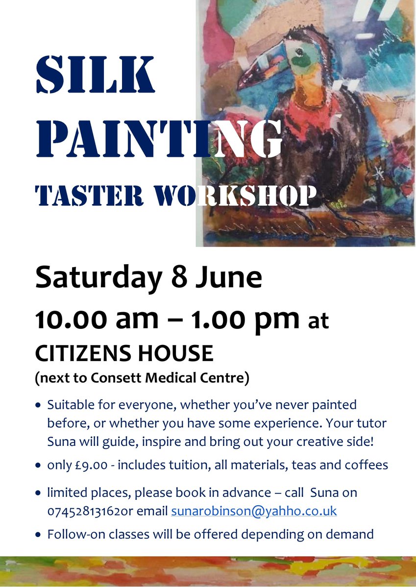 Get creative in Consett this June! Silk Painting taster workshop, no experience needed, all materials provided!