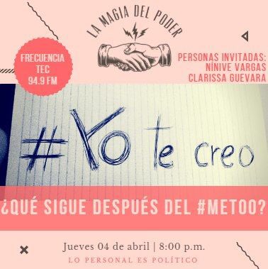 Hoy en #LaMagiadelPoder hablaremos de #MeToo, ¿qué sigue después de haber destapado cientos de casos de acoso y agresiones sexuales?

Estaremos con Nínive Vargas, Fundadora de Acoso en la U, y con Clarissa Guevara, Abogada.

 Síguenos por Frecuencia TEC 94.9 de 8 a 9 pm.🔴