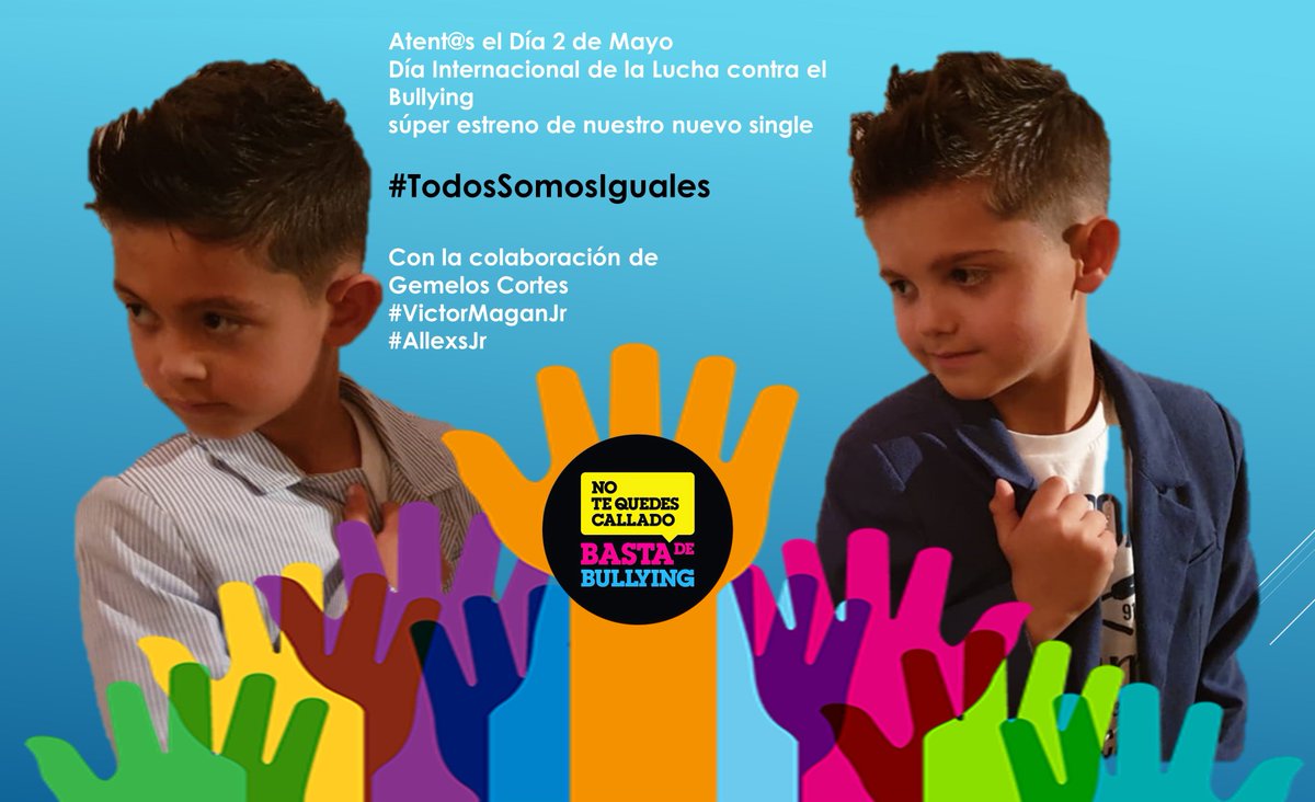 IzanyMarko's tweet photo. Atent@s el Día 2 de Mayo 
Día Internacional de la Lucha contra el Bullying
super estreno de nuestro nuevo single 
#TodosSomosIguales
Con la colaboración de Gemelos Cortes #VictorMaganJr #AllexsJr https://t.co/Z2p4QCKxS2