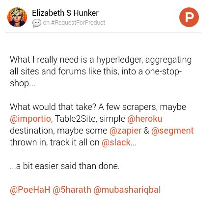 eIizabethai's tweet image. My thoughts on #RequestForProduct on @ProductHunt cc @importio @heroku @zapier @segment @slack @PoeHaH @5harath @mubashariqbal producthunt.com/posts/requestf…