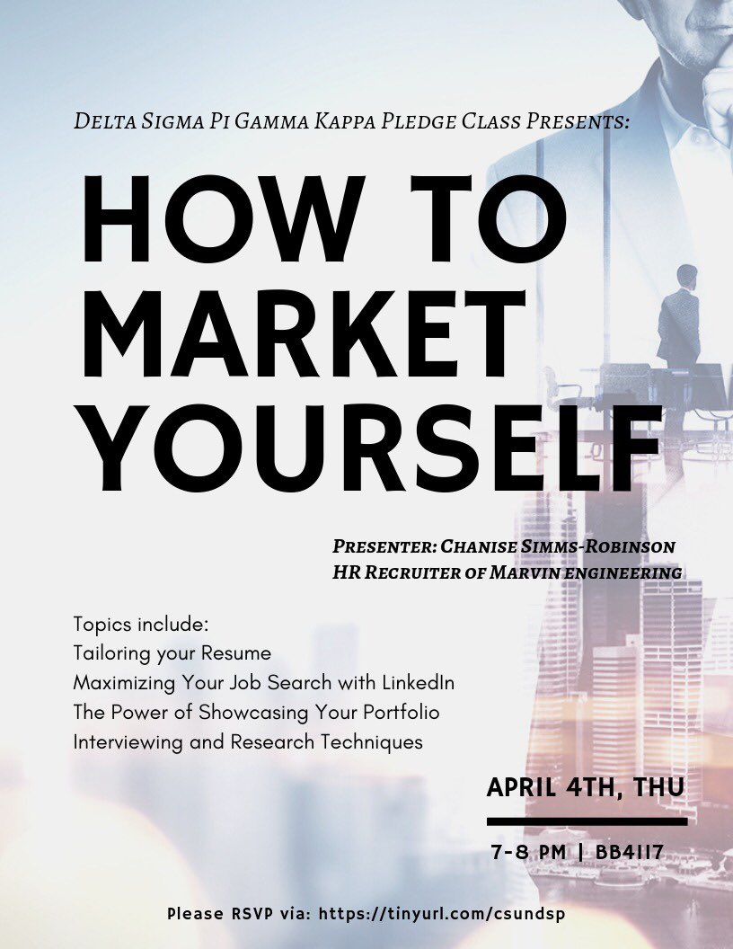 DSPCSUN's tweet image. Come out tonight and support our pledge class while learning how to better market yourselves professionally